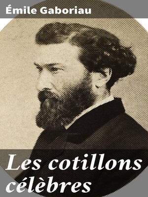 cover image of Les cotillons célèbres